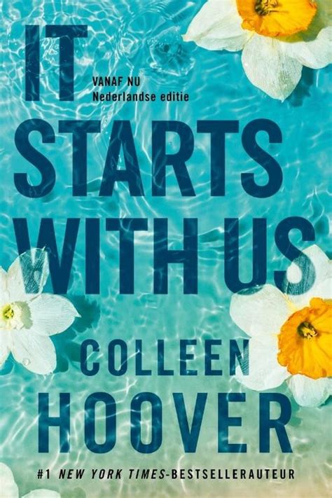 It Starts With Us Colleen Hoover 9789020550818 Boeken Bol