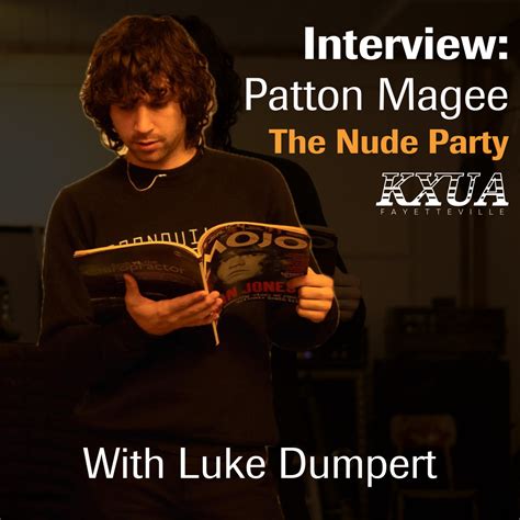 INTERVIEW THE NUDE PARTYS PATTON MAGEE FM KXUA