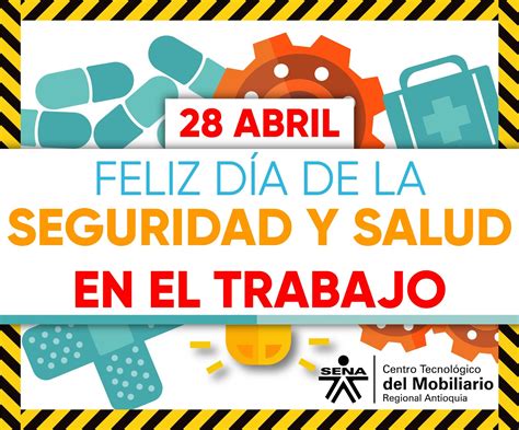 Centro Tecnológico Del Mobiliario DÍa Mundial De Seguridad Y Salud En El Trabajo