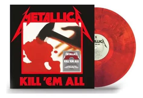 Metallica Kill Em All Lp Jump In The Fire Engine Versão Em Vinil Vermelho Do Álbum Edición