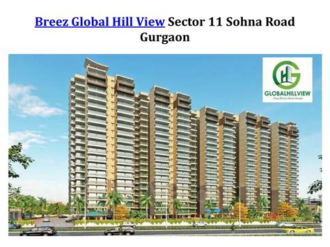 Ppt Breez Global Hill View Sector 11 Sohna Road Gurgaon Powerpoint