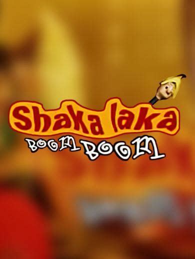 Shaka Laka Boom Boom Serial