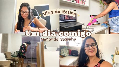 VLOG DE ROTINA Um Dia Comigo Morando Sozinha YouTube