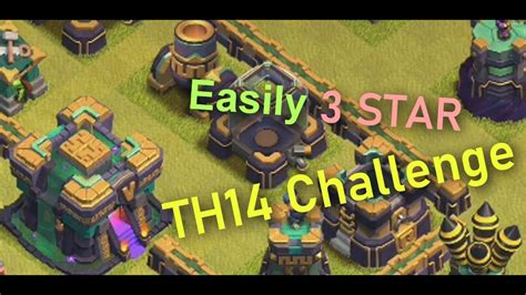 How To Easily 3 Star The Last Town Hall 14 Challenge Youtube