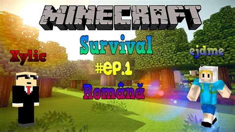 Minecraft Romania Survival Ep Youtube