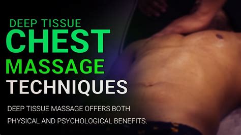 Chest Massage Deep Tissue Chest Massage Techniques Asmr Chest Massage Tutorial Fitness