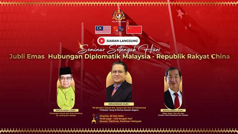 LANGSUNG Seminar Setengah Hari Jubli Emas Hubungan Diplomatik