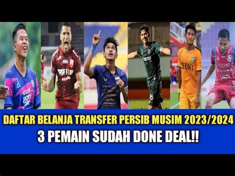 Pemain Done Deal Inilah Daftar Pemain Belanja Pemain Persib Di