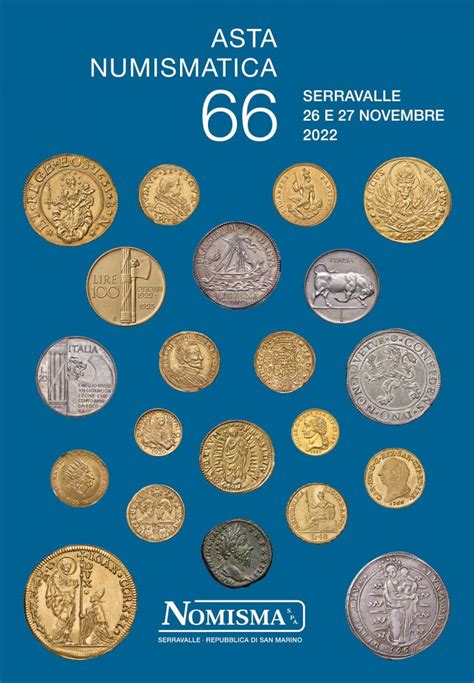 CATALOGO ASTA 66 NUMISMATICA Nomisma Aste Numismatiche