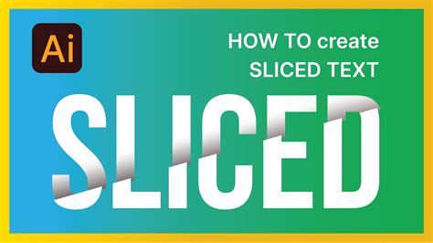 Create Sliced Text In Adobe Illustrator Youtube