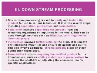 Upstream And Downstream Processing Of Fermentation Pptx