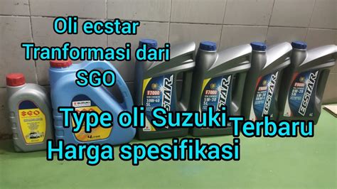 Suzuki Sgo Ke Ecstar Type Harga Oli Sgo Ecstar Youtube