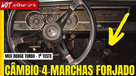 DODGE TURBO CÂMBIO 4 MARCHAS FORJADO PRIMEIRO TESTE NA RUA W O T