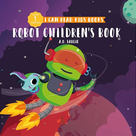 Robot Books For Kids Age 3 5