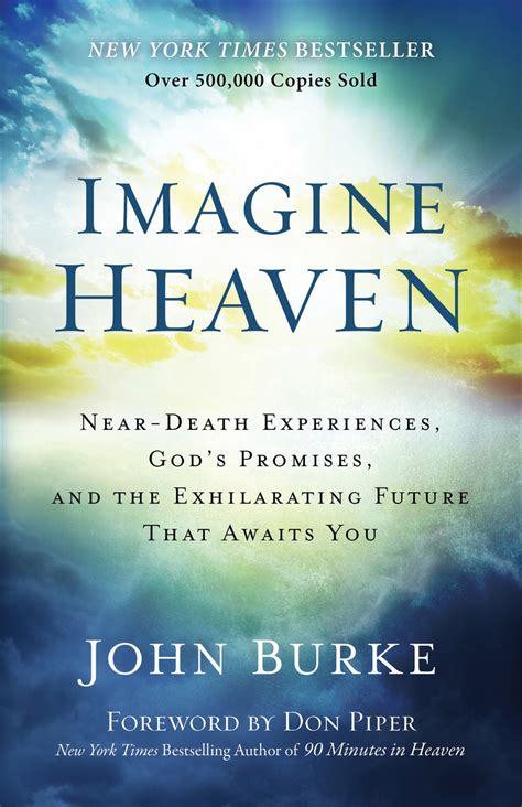 Read Imagine Heaven Online by John Burke and Don Piper | Books