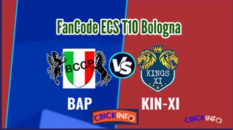 Bap Vs Kin Xi Dream Team Prediction Match Fancode Ecs T Bologna