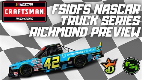 FSI NASCAR DFS Picks Show Truck Series Worldwide Express 250 At