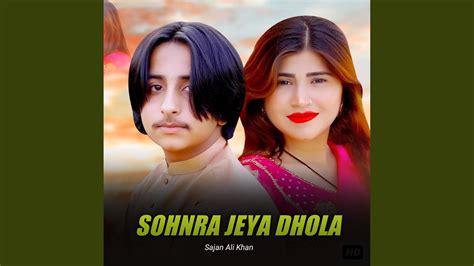 Sohnra Jeya Dhola YouTube