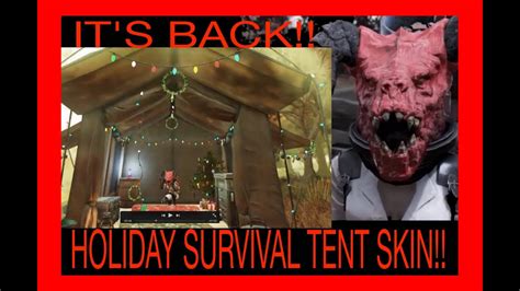 Holiday Survival Tent Skin Its Back Fallout 76 How Do I Get The