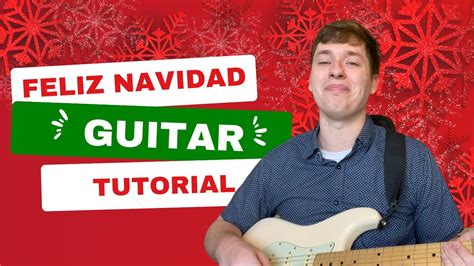 How To Play Feliz Navidad On Guitar Melody YouTube