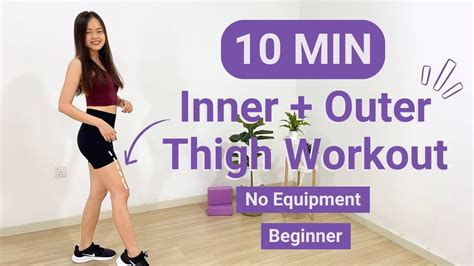 10 Mins Inner Outer Thigh Workout Tone And Tighten No Equipment