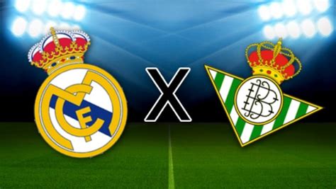 Onde Assistir Betis E Real Madrid - Real Madrid x Betis na La Liga: onde assistir ao vivo, horário e ...