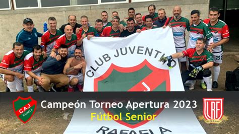 F Tbol Senior Atl Tico Juventud Campe N Del Torneo Apertura Liga