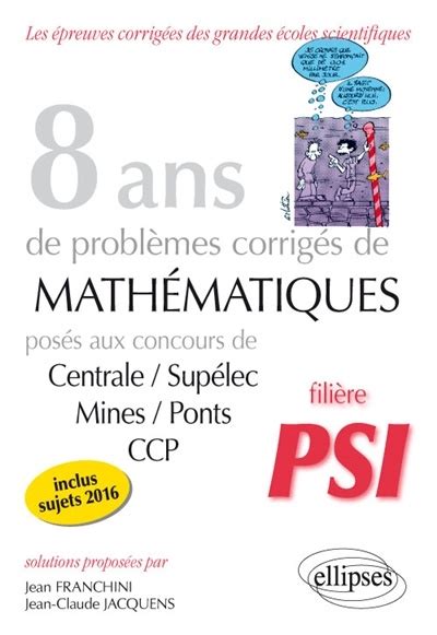 Ans De Probl Mes Corrig S De Math Matiques Pos S Aux Concours By