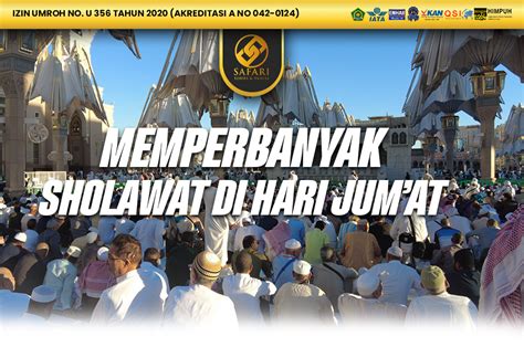 Perbanyak Sholawat Di Hari Jum At Safari Marta Mulia