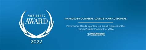 2022 Honda Presidents Award Performance Honda Bountiful