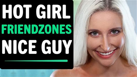 Girl Friendzones The Nice Guy She Lives To Regret Her Decision Youtube