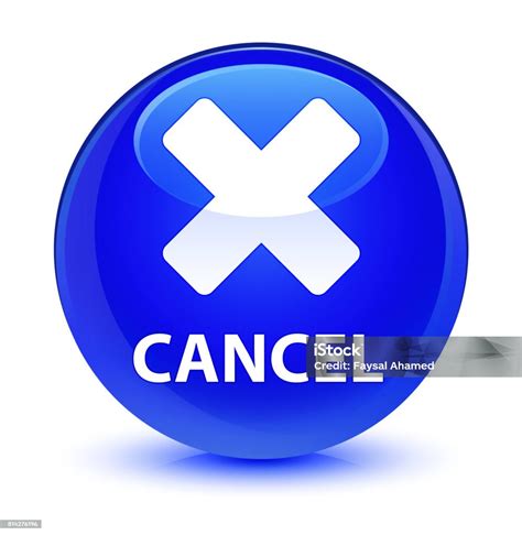 Defina Cancelar - Ilustración de Cancelar Botón Redondo Azul Vidrioso y más Vectores ...