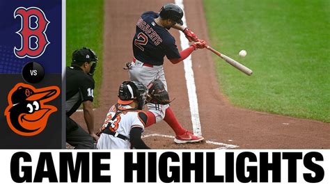 Red Sox Vs Orioles Game Highlights 91122 Mlb Highlights Youtube