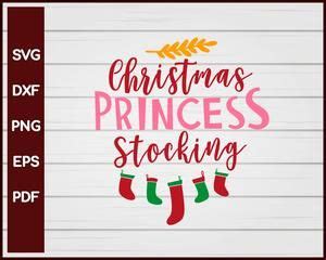 Christmas Princess Stocking Svg Cut File