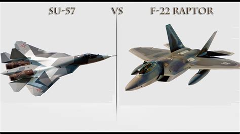 SU 57 VS F 22 RAPTOR YouTube