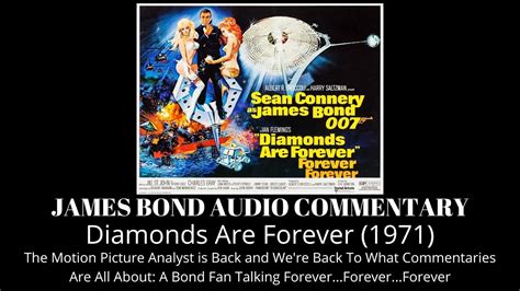 Diamonds Are Forever Audio Commentary YouTube