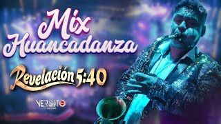 Revelación 5 40 Mix La Huancadanza 2023 30 Aniversario Acordes