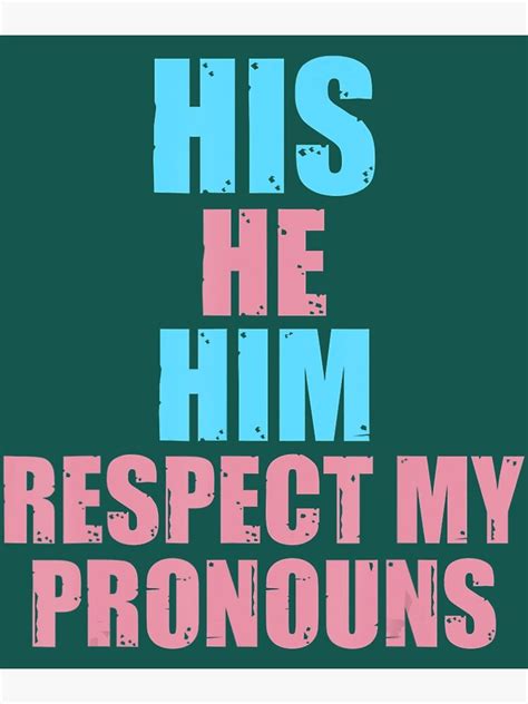 His He Him Respect My Pronouns Transgender Lgbtq Pride Poster For