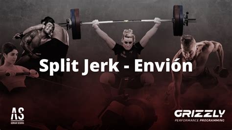 Split Jerk Envi N T Cnica Y Puntos Clave Youtube