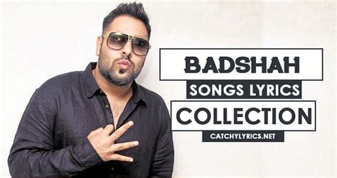 Badshah's Songs Lyrics - Best Hit Songs Collection - Catchy Lyrics