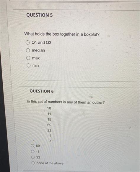 Solved What holds the box together in a boxplot? Q1 and Q3 | Chegg.com