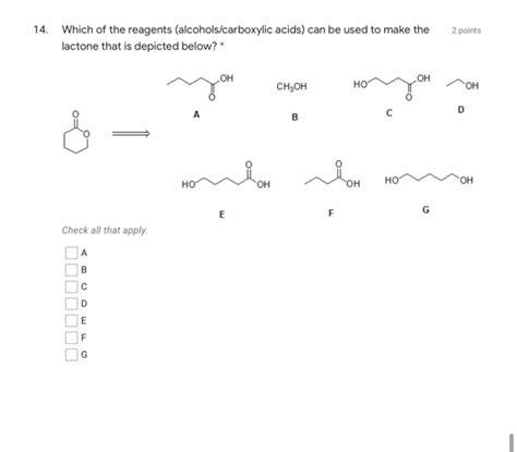 Solved which of the reagents can be used to make the lactone | Chegg.com