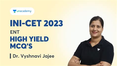 INI CET 2023 ENT High Yield MCQs Dr Vyshnavi Jajee YouTube