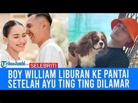 Bak Hilangkan Sedih Boy William Pilih Liburan Ke Pantai Setelah Ayu