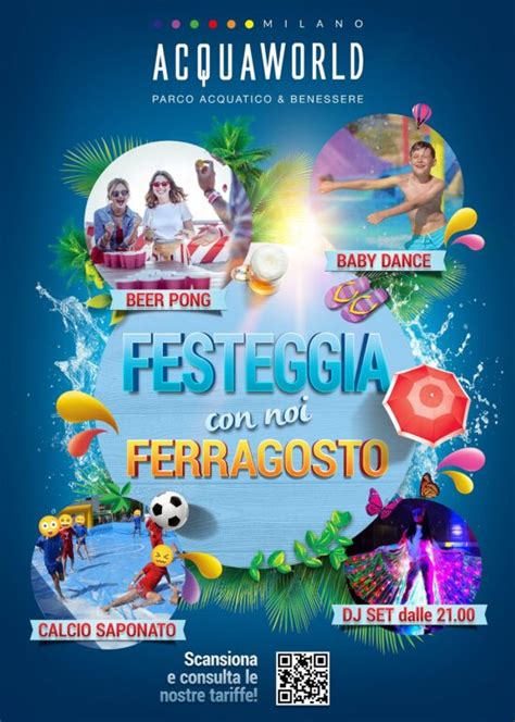 Ferragosto A Acquaworld Pool Party E Una Giornata Di Divertimento No