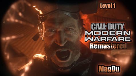 Call Of Duty Modern Warfare Remastered 1 уровень Youtube