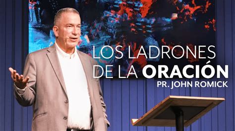 Los Ladrones de la Oración IGLECO 127 Pr John Romick YoSoyIGLECO