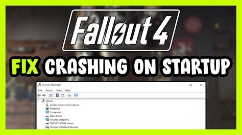 How To FIX Fallout 4 Crashing On Startup YouTube