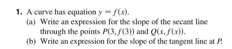 Solved 1 A Curve Has Equation Y F X A Write An