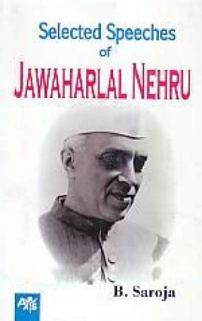 Selected Speeches of Jawaharlal Nehru, Axis Books, 9789382835684